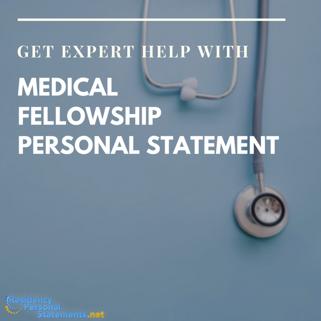 personal statement for medical fellowship