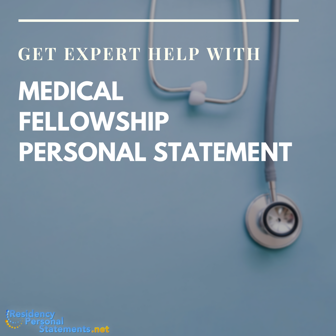 medical fellowship personal statement help