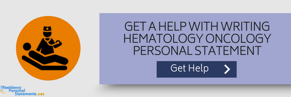 personal statement for hematology oncology fellowship