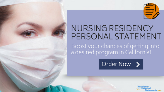 personal statement for nurse residency programs in california