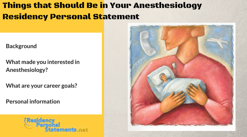 what to include to personal statement for anesthesiology residency programs