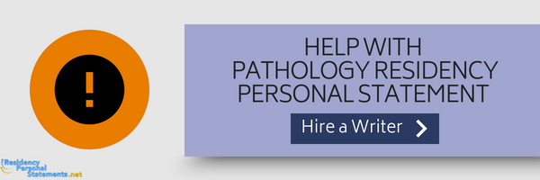 personal statement pathology residency