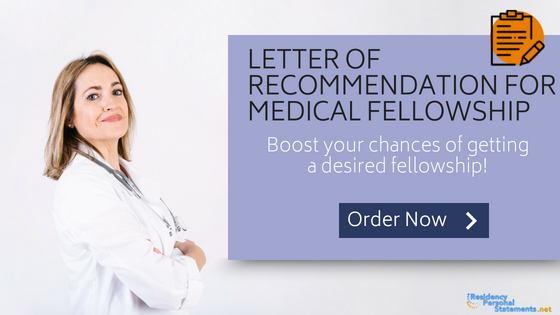 letter of recommendation for medical fellowship help