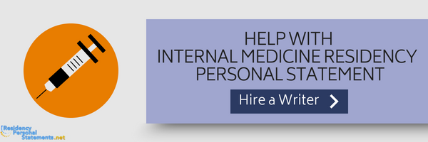 help with personal statement residency internal medicine