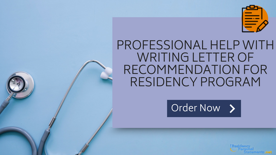 letter of recommendation for residency program samples