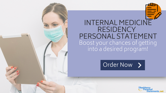 personal statement residency internal medicine writing service